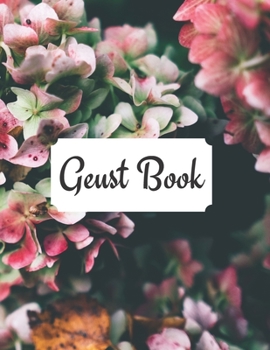 Guest Book: Guest Book / Coloring Book (Optional) - 90 - Sheet Wedding Guest Book for Business Banquet, Baby Shower, Graduation Party, Floral Print Design, 8.5 x 11 Inches