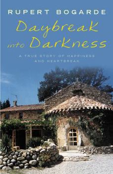Paperback Daybreak into Darkness: A True Story of Happiness and Heartbreak Book