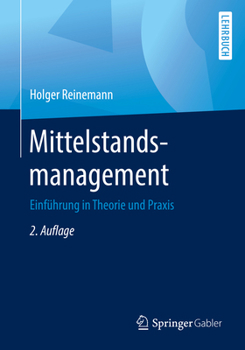 Paperback Mittelstandsmanagement: Einführung in Theorie Und PRAXIS [German] Book