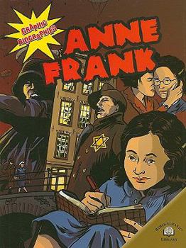 Anne Frank (Graphic Biographies (World Almanac) (Graphic Novels)) - Book  of the Biografías Gráficas