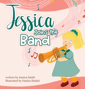Hardcover Jessica Joins the Band Book