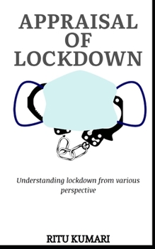 Paperback APPRAISAL OF LOCKDOWN Book