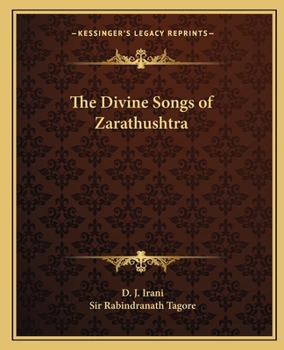 Paperback The Divine Songs of Zarathushtra Book