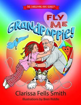 Fly Me Grandpoppie!