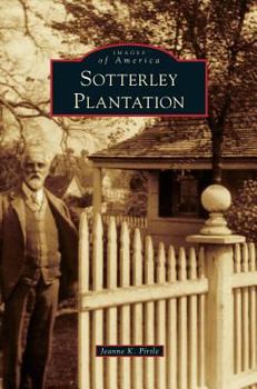 Sotterley Plantation - Book  of the Images of America: Maryland