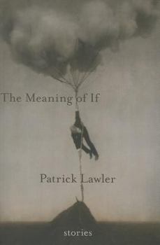 Paperback The Meaning of If Book