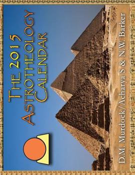 Paperback The 2015 Astrotheology Calendar Book