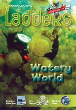Paperback Ladders Reading Language/Arts Texas 5: Watery World (above-level; Science) (Ladders Reading Language/arts, Texas 5 Above Level) Book