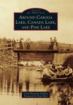 Paperback Around Caroga Lake, Canada Lake, and Pine Lake Book