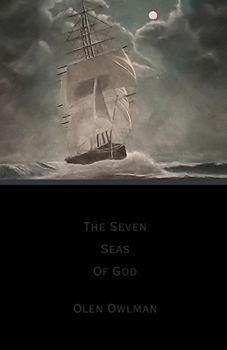 Paperback The Seven Seas Of God Book