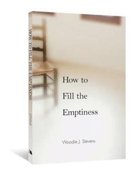 Paperback How to Fill the Emptiness Book