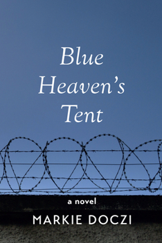 Paperback Blue Heaven's Tent Book