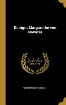 Hardcover Königin Margarethe von Navarra Book