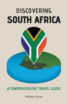 Paperback Discovering South Africa: A Comprehensive Travel Guide Book