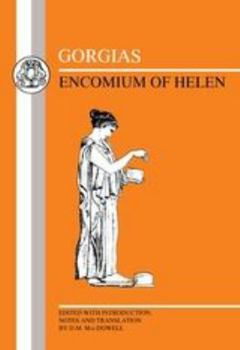 Paperback Gorgias: Encomium of Helen Book