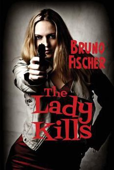 Paperback The Lady Kills Book