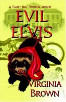 Evil Elvis - Book #3 of the Harley Jean Davidson