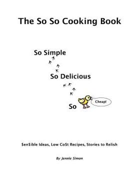 Paperback The So So Cooking Book