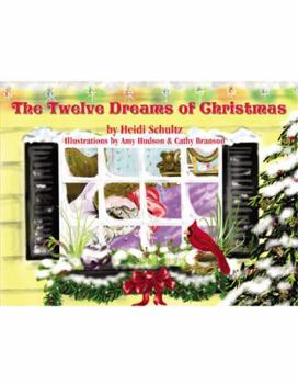 Hardcover The Twelve Dreams of Christmas - Full color Book