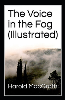 Paperback The Voice in the Fog Illustrated Book
