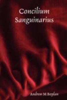 Paperback Concilium Sanguinarius Book
