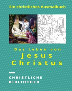 Paperback Das Leben von Jesus Christus [German] Book