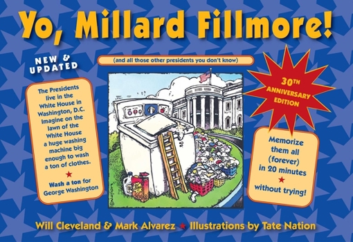 Paperback Yo, Millard Fillmore! 2021 Edition: (And All Those Other Presidents You Don't Know) Book