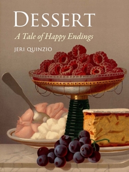 Hardcover Dessert: A Tale of Happy Endings Book