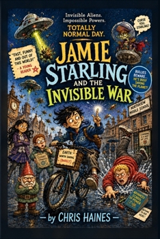 Paperback Jamie Starling and the Invisible War Book