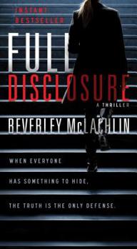 Full Disclosure: A Novel - Book #1 of the Jilly Truitt