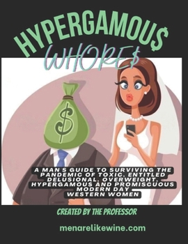 Paperback Hypergamous Whores Book
