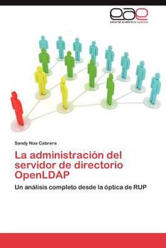 Paperback La Administracion del Servidor de Directorio Openldap [Spanish] Book