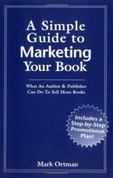 Paperback A Simple Guide to Marketing Your Book