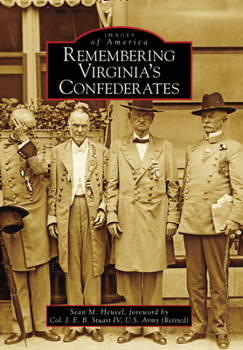 Paperback Remembering Virginia's Confederates Book