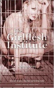 Mass Market Paperback The Girlflesh Institute Book