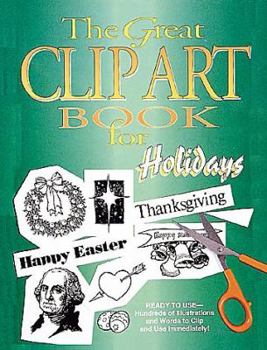 Paperback Great Clip Art Book for Holidays Book