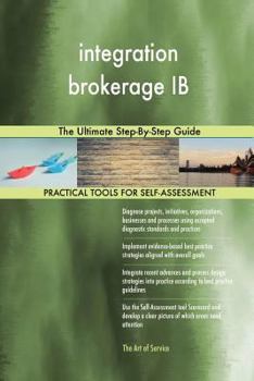 Paperback integration brokerage IB The Ultimate Step-By-Step Guide Book
