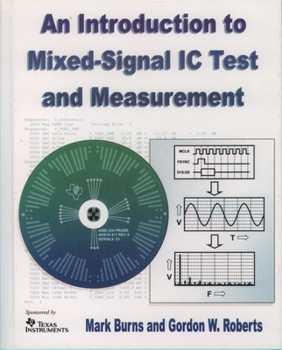 Hardcover An Introduction to Mixed-Signal IC Test and Measurement Book