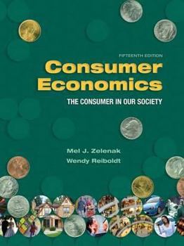 Consumer Economics: The Consumer in Our Society