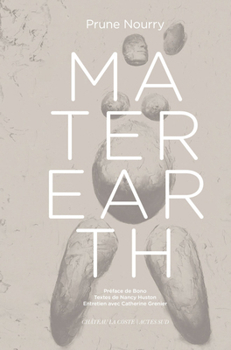 Paperback Prune Nourry: Mater Earth Book