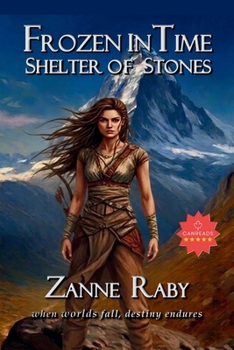 Paperback Frozen in Time: Shelter of Stones Book