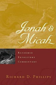 Jonah & Micah - Book  of the Reformed Expository Commentary