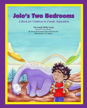 Paperback Jolo's Two Bedrooms: A Book for Children in Family Separation Book