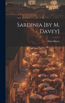 Hardcover Sardinia [by M. Davey] Book