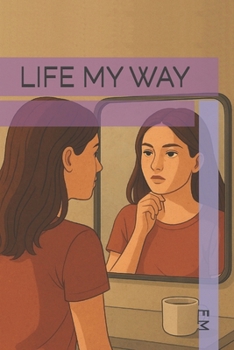 Paperback LIFE MY WAY Book