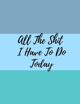 2020 Planner: Daily Weekly 2020 Planner Organizer Motivational Agenda Schedule With To Do's and More Get Shit Done Planner 8,5 x 11 Vol. 6