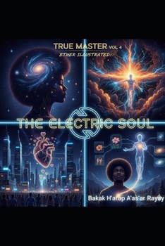Paperback True Master volume 4: Ether Illustrated- The Electric Soul Book