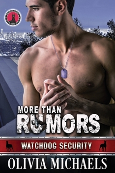 Paperback More Than Rumors: Watchdog Security Series Book 8 Book