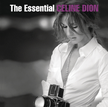 Essential Celine Dion