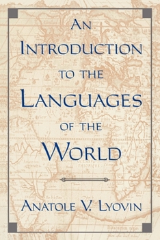 Paperback An Introduction to the Languages of the World Book